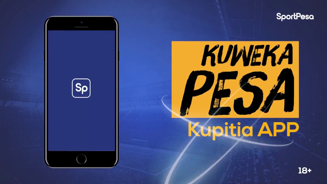 Sportpesa app 2020 kenya